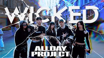 [ K-POP IN PUBLIC ] ALLDAY PROJECT - ‘WICHED’ | dance cover by GLAM