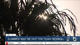 Summer may be hotter than normal