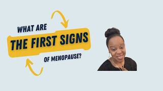 What Are the First Signs of Perimenopause?