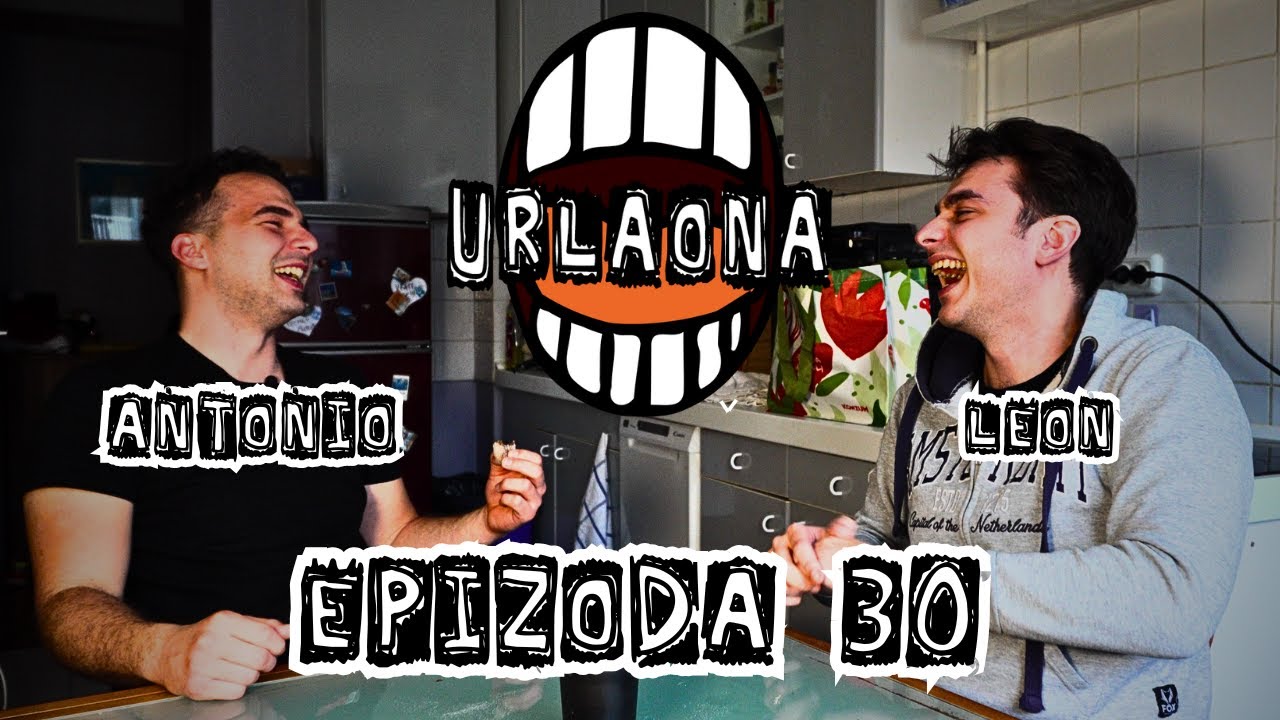 URLAONA #30: Antonio i Leon