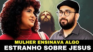 SINISTRO: Mulher Afirma Ter Ensinado Algo ESTRANHO Sobre  a Vida de Jesus por Anos