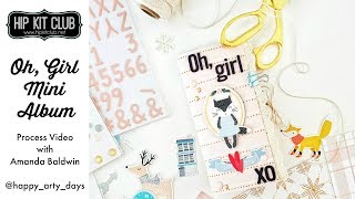 Hip Kit Club Process Video #13 | Oh, Girl Mini Album