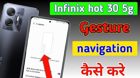 How to set gesture navigation in infinix hot 30 5g/Infinix hot 30 5g me full display Setting on kare