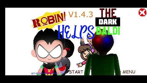 Robin helps the dark baldi mod menu