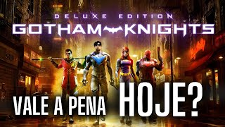 GOTHAM KNIGHTS em 2026: Finalmente CONSERTARAM o Jogo? (Análise Sincera)