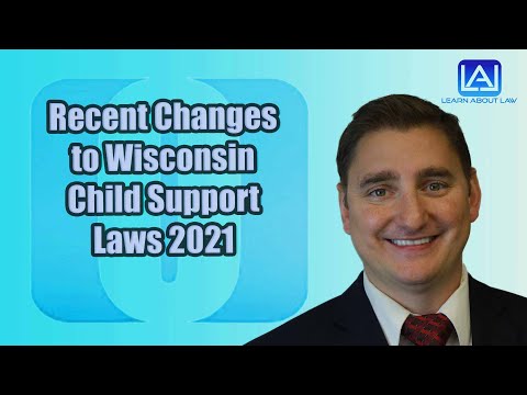 Recent Changes to Wisconsin Child Support Law
