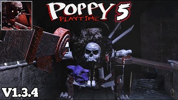 Poppy Playtime Chapter 5 1.3.4 Update Mobile Fanmade By Firugamer Studio GameplayWalkthrough Android