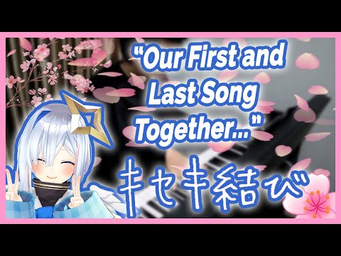 Hololive Gen 4 Original Piano - キセキ結び Kiseki Knot Piano