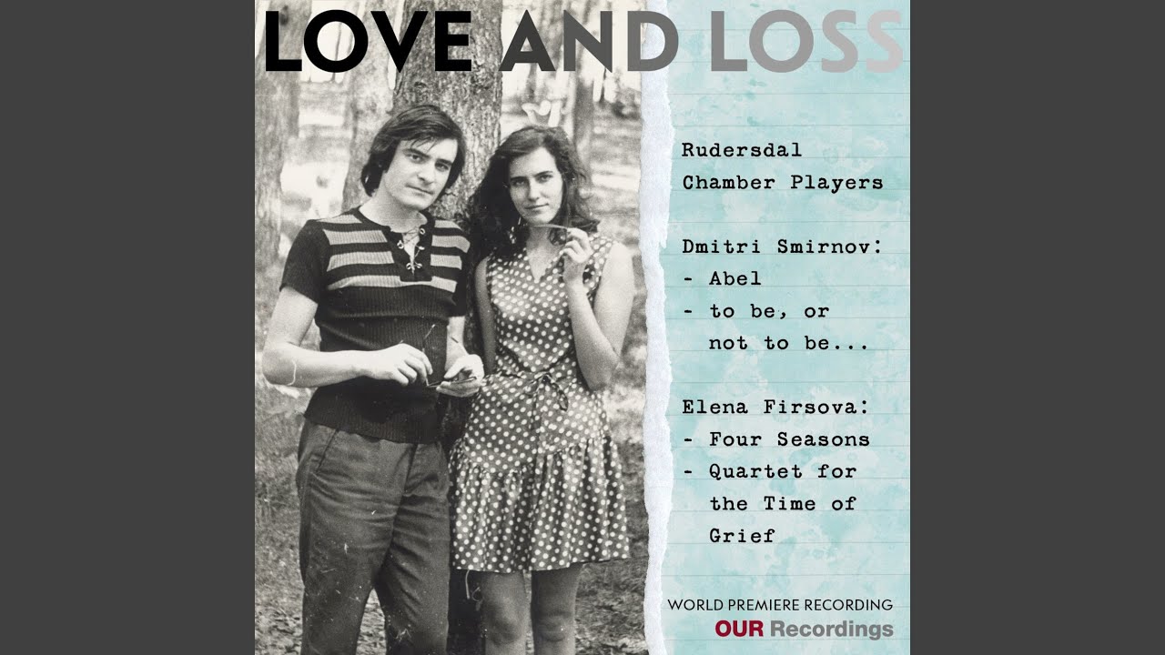 Piano Quartet No. 2 "4 Seasons": I. Winter