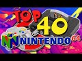 TOP 40: NINTENDO 64 - ¡Lo mejor de lo mejor de la poderosa consola de 64 bits!.
