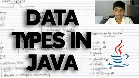 Data types in Java- int, boolean, double, String.etc.  | Java Tutorial #2