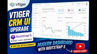 Vtiger CRM Dashboard Upgrade 🔥 Bootstrap 5 Modern UI | Demo