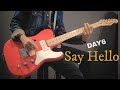 DAY6 (데이식스) - Say Hello Guitar Cover