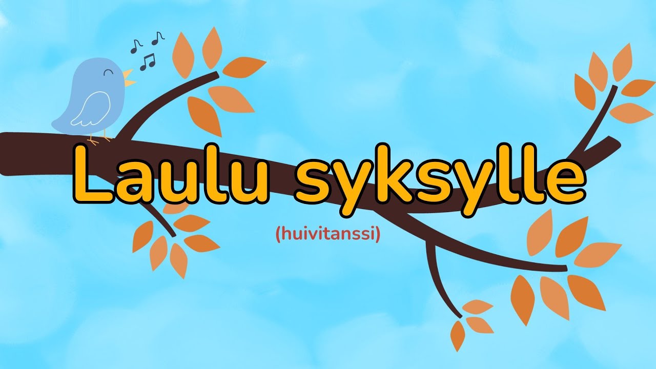 Laulu Syksylle 🍂 🍁 | Huivitanssi 🎶
