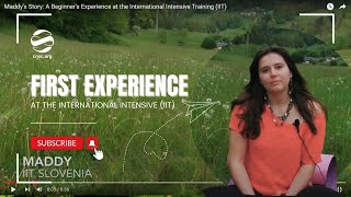 Maddy's Story: A Beginner's Experience at the International Intensive Training (IIT)