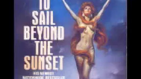 To Sail Beyond the Sunset 1 Robert Heinlein