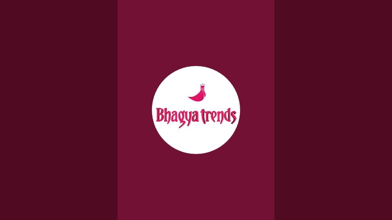 Bhagya trends is live