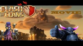 Clash Of Clans Movie2016 - Full Animated Clash Of Clans Movie Animation