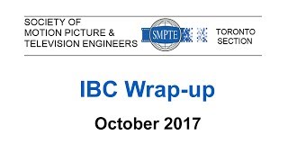 SMPTE Toronto Oct 2017