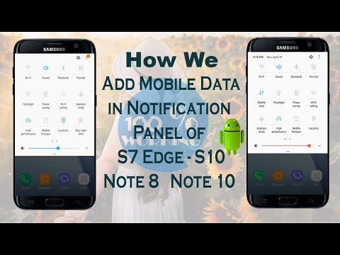 अधिसूचना पैनल S7 edge, S8 Plus, S9, S10, Note 8, Note 9 Note10 पर मोबाइल डेटा बटन कैसे जोड़ें