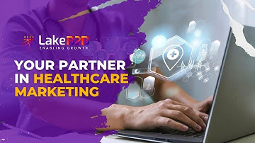 Supercharge Your Healthcare Sales with LakeB2B