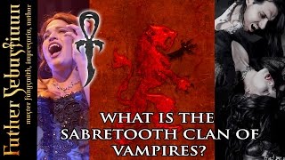 What is the Sabretooth Clan?