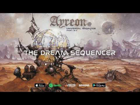 Ayreon - The Dream Sequencer