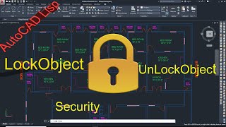 AutoCAD's Lisp LockObject And UnlockObject As Security