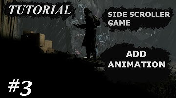 UE5 - SIDE SCROLLER TUTORIAL - ADD ANIMATION (Ep.3)