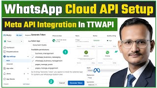 WhatsApp API Connect in TTWAPI | App ID, App Secret & WABA ID | Permanent Access Token API Setup