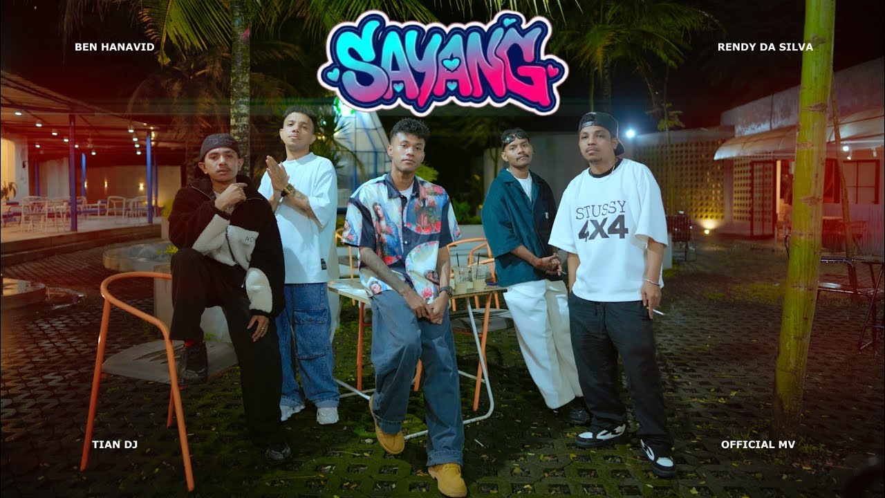 Ben Hanavid - SAYANG ??? Ft. @RendyDaSilva27 , @Tiandj12 ( Official Music Video )