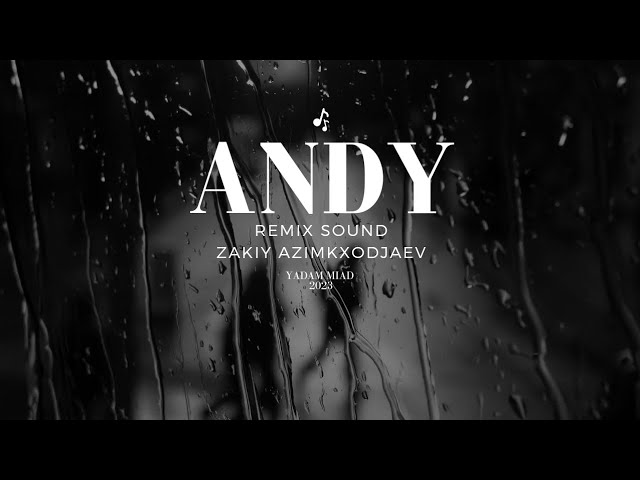Andy - Yadam miad | Анди - Ядам миад #remix  #2023