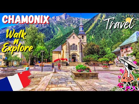 Chamonix, One of the Most Beautiful Places in France, Breathtaking Old Town & Mont Blanc Massif