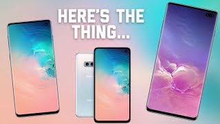 Galaxy S10 Heres The Thing