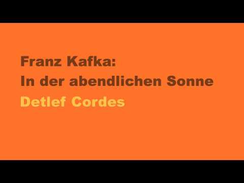 Franz Kafka: in der abendlichen Sonne
