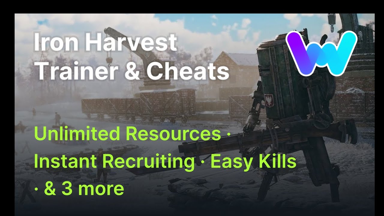 Iron Harvest Trainer +6 Cheats (One Hit kills, Unlimited Health