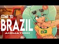 COME TO BRAZIL