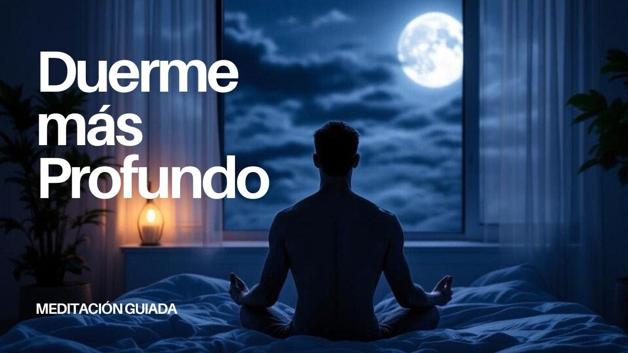 Meditación Guiada para Dormir Profundamente | Duerme Rápido, Suelta el ...
