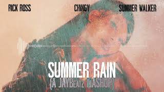 Rick Ross, Summer Walker &amp; Chingy - Summer Rain (A JAYBeatz Mashup) #HVLM