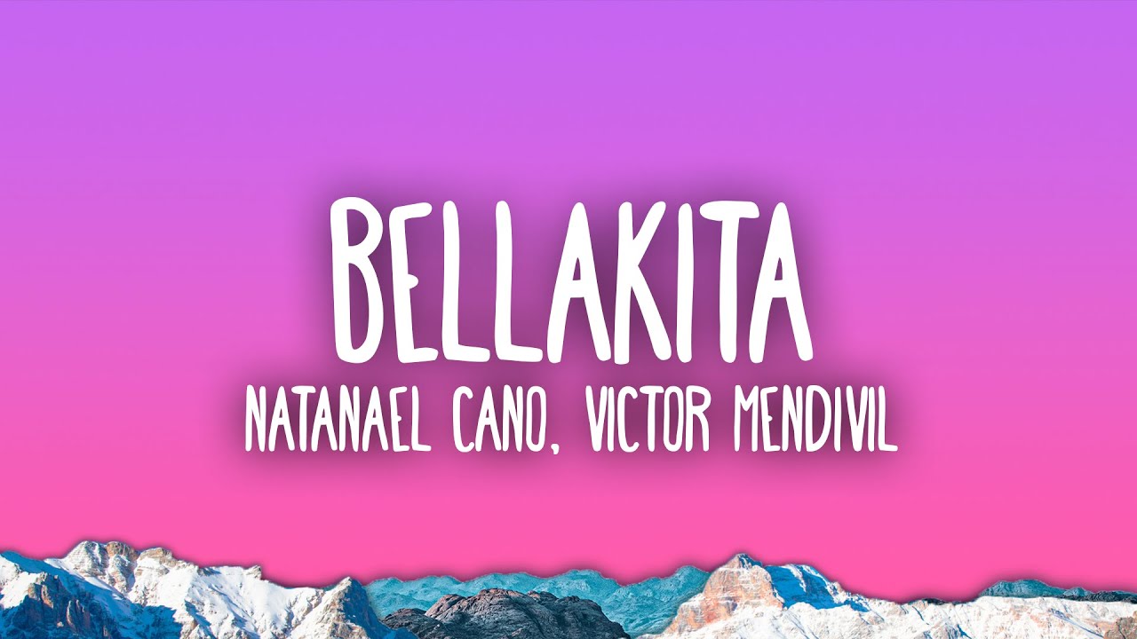 Natanael Cano, Victor Mendivil - Bellakita