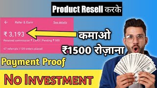 Resell and Earn money | Earn Money App | Earn Money Online | Work from Home Online screenshot 4