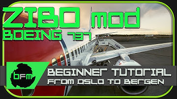 How to fly the Zibo Mod 737 for beginners in X-Plane 11