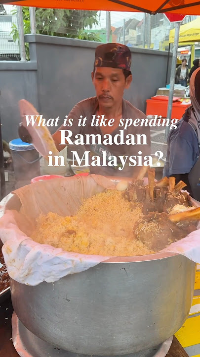 What is Ramadan like in Malaysia?