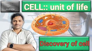 Bio vatika :- class :- 11th II CELL BIOLOGY II CELL DISCOVERY , II LECTURE-01