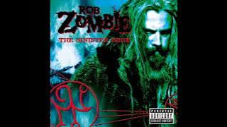 Rob Zombie  Feel So Numb