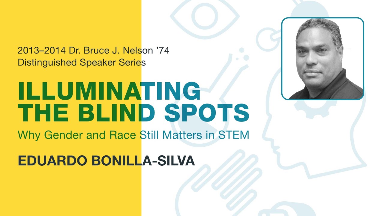 Sociologist Eduardo Bonilla-Silva - 2013 Nelson Speaker Series