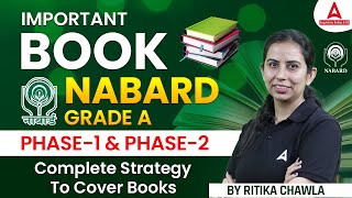 Important Books for NABARD Grade A  Phase 1 and Phase 2 | Complete Strategy to Cover Books