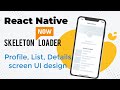 React native skeleton loader
