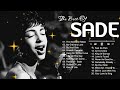 No Ordinary Love Sade Sade Greatest Hits Full ALbum Best Songs Of Sade No Ordinary Love Sade Sade Greatest Hits Full ALbum Best Songs Of Sade