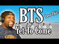 BTS (방탄소년단) &#39;Yet To Come (The Most Beautiful Moment)&#39; Official MV | Reaction